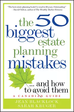 The 50 Biggest Estate Planning Mistakes...and How to Avoid Them, Jean Blacklock