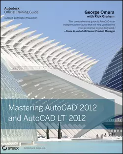 Mastering AutoCAD 2012 and AutoCAD LT 2012 George Omura