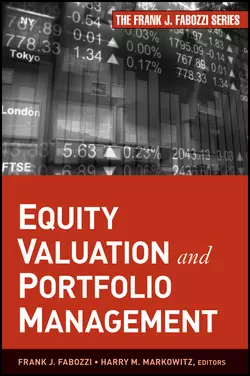 Equity Valuation and Portfolio Management Frank J. Fabozzi и Harry Markowitz