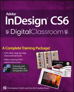 Adobe InDesign CS6 Digital Classroom, Christopher Smith