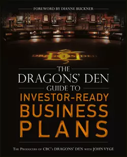 The Dragons′ Den Guide to Investor-Ready Business Plans, John Vyge