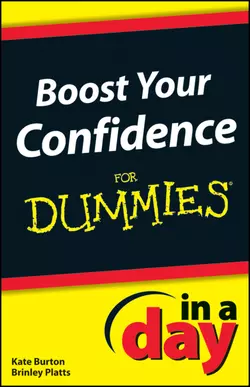 Boost Your Confidence In A Day For Dummies, Kate Burton