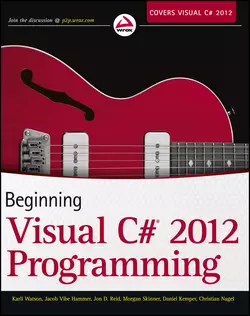 Beginning Visual C# 2012 Programming Christian Nagel и Karli Watson