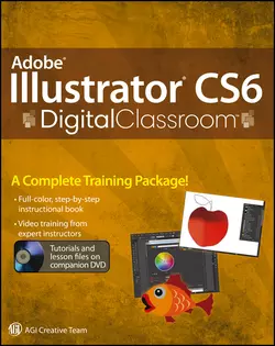 Adobe Illustrator CS6 Digital Classroom, Jennifer Smith