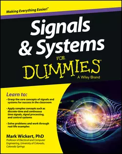 Signals and Systems For Dummies, Mark Wickert