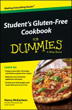 Student′s Gluten-Free Cookbook For Dummies Nancy McEachern