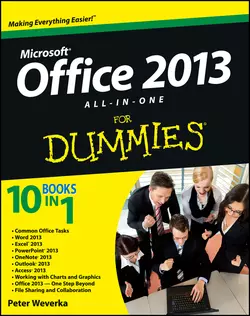 Office 2013 All-In-One For Dummies Peter Weverka