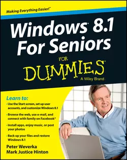 Windows 8.1 For Seniors For Dummies, Peter Weverka