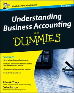 Understanding Business Accounting For Dummies Colin Barrow и John Tracy