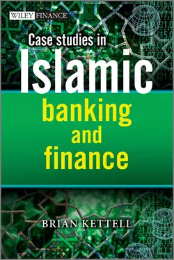 Case Studies in Islamic Banking and Finance, Brian Kettell