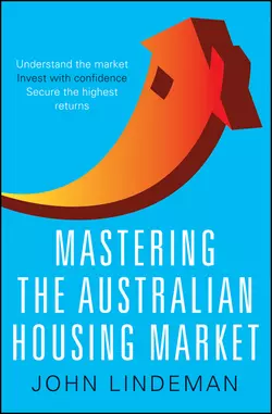 Mastering the Australian Housing Market, John Lindeman