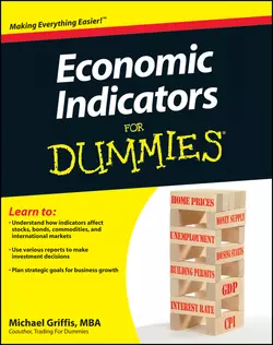 Economic Indicators For Dummies, Michael Griffis