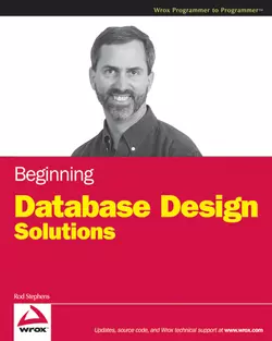 Beginning Database Design Solutions Rod Stephens