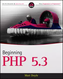 Beginning PHP 5.3, Matt Doyle