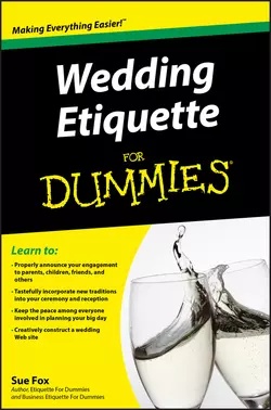 Wedding Etiquette For Dummies, Sue Fox