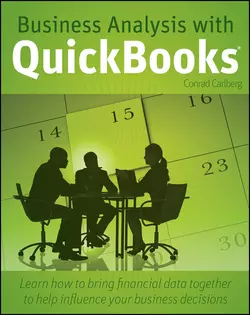 Business Analysis with QuickBooks, Conrad Carlberg