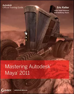 Mastering Autodesk Maya 2011, Eric Keller