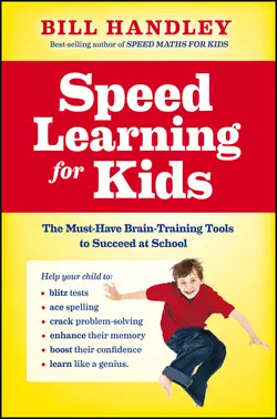 Speed Learning for Kids Bill Handley