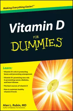 Vitamin D For Dummies, Alan L. Rubin