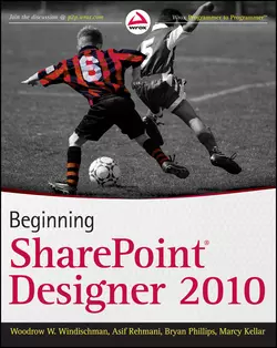 Beginning SharePoint Designer 2010, Bryan Phillips