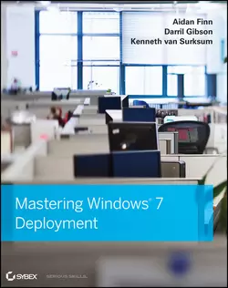 Mastering Windows 7 Deployment, Darril Gibson