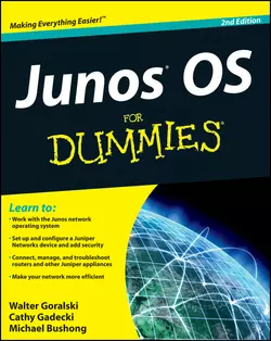 JUNOS OS For Dummies, Michael Bushong