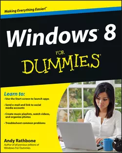 Windows 8 For Dummies, Andy Rathbone