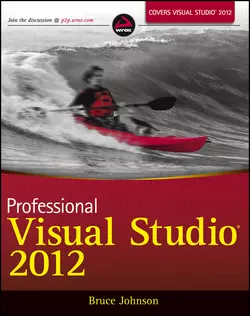 Professional Visual Studio 2012 Bruce Johnson