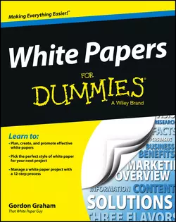 White Papers For Dummies, Gordon Graham