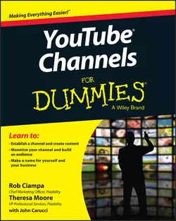 YouTube Channels For Dummies John Carucci и Theresa Moore