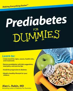 Prediabetes For Dummies, Alan L. Rubin