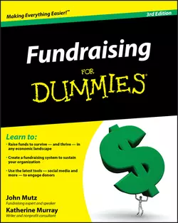 Fundraising For Dummies Katherine Murray и John Mutz