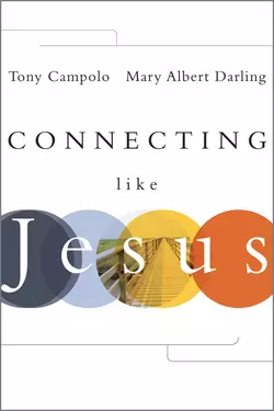 Connecting Like Jesus, Tony Campolo