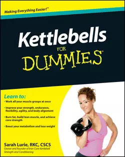 Kettlebells For Dummies, Sarah Lurie