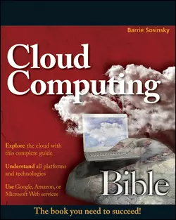 Cloud Computing Bible, Barrie Sosinsky