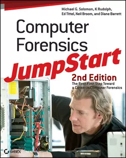 Computer Forensics JumpStart Ed Tittel и Diane Barrett