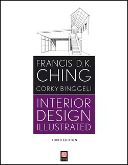 Interior Design Illustrated Corky Binggeli и Francis D. K. Ching