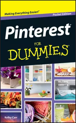 Pinterest For Dummies, Kelby Carr