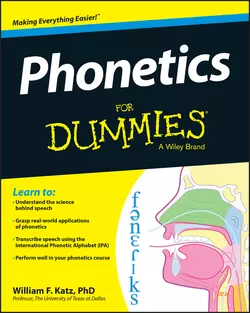 Phonetics For Dummies, William Katz