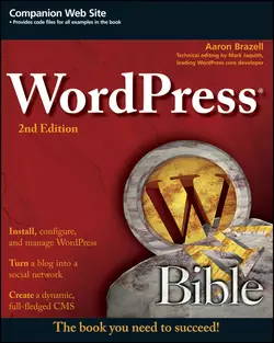 WordPress Bible Aaron Brazell