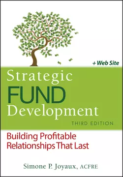 Strategic Fund Development. Building Profitable Relationships That Last Simone Joyaux