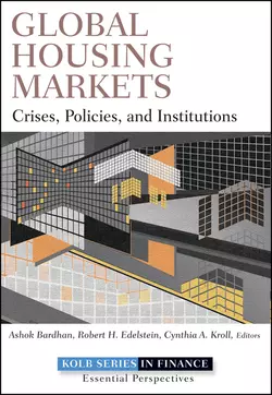 Global Housing Markets. Crises, Policies, and Institutions, Ashok Bardhan