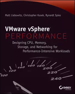 VMware vSphere Performance. Designing CPU, Memory, Storage, and Networking for Performance-Intensive Workloads, Christopher Kusek