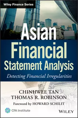 Asian Financial Statement Analysis. Detecting Financial Irregularities, ChinHwee Tan