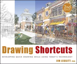 Drawing Shortcuts. Developing Quick Drawing Skills Using Today′s Technology Jim Leggitt