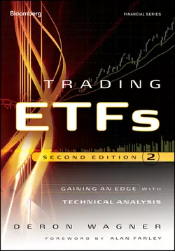 Trading ETFs. Gaining an Edge with Technical Analysis, Deron Wagner