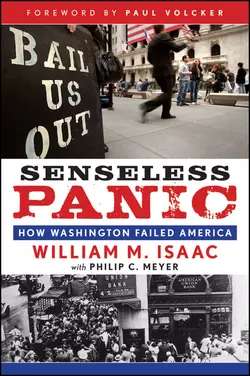 Senseless Panic. How Washington Failed America, Paul Volcker