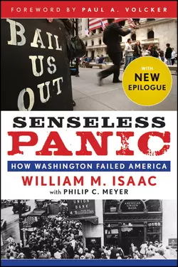 Senseless Panic. How Washington Failed America, Paul Volcker