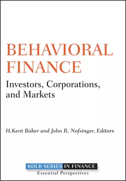 Behavioral Finance. Investors, Corporations, and Markets, H. Baker