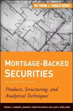 Mortgage-Backed Securities. Products, Structuring, and Analytical Techniques, Frank J. Fabozzi